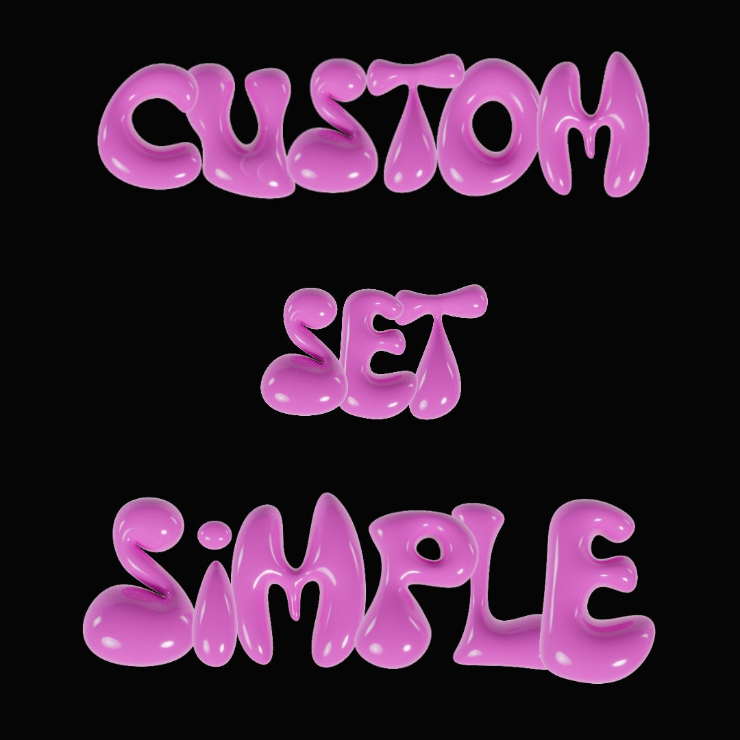 Custom Set Simple